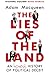 The Lies of the Land by Adam Macqueen