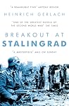 Breakout at Stalingrad by Heinrich Gerlach