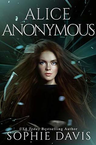 Alice Anonymous (Project Scion Book 1)