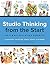 Studio Thinking from the Start: The K–8 Art Educator’s Handbook
