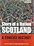 Story of a Nation - Scotlan...