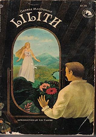 Lilith - (ANNOTATED) Original, Unabridged, Complete, Enriched [Oxford University Press]