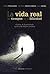 La vida real en tiempos de la felicidad by Marino Pérez Álvarez