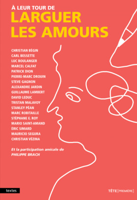 À leur tour de larguer les amours (Paperback)