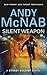 Silent Weapon