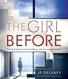 The Girl Before by J.P. Delaney