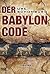 Der Babylon Code