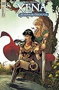 Xena: Warrior Princess Vol. 4 #8 (Xena: Warrior Princess