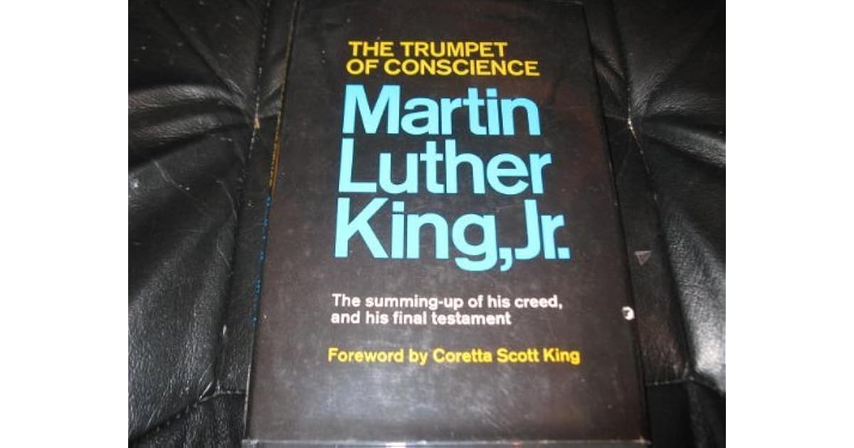 The Trumpet of Conscience by Martin Luther King Jr.