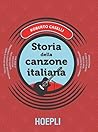 Storia della canzone italiana (Italian Edition)