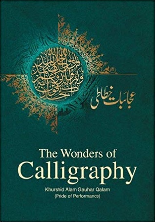 The Wonders of Calligraphy