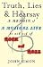 Truth, Lies & Hearsay by John Simon