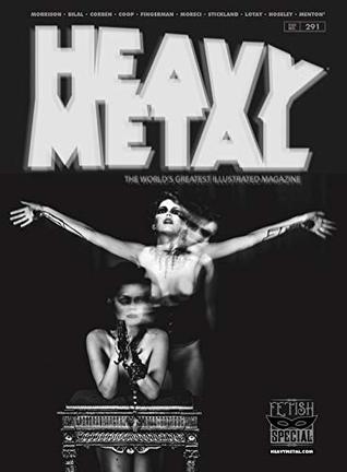 Heavy Metal Fetish Special, October 2018 #291 (Heavy Metal, #291)