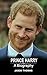 Prince Harry: A Biography