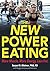 The New Power Eating