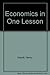 Economics in One Lesson by Henry Hazlitt Economics in One Lesson by Henry Hazlitt