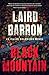 Black Mountain (Isaiah Coleridge #2)
