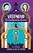 Vistmond. El cuartel de los sueños by La Bala