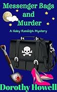 Messenger Bags and Murder