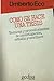 Cómo se hace una tesis. Técnicas y procedimientos de investig... by Umberto Eco