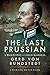 The Last Prussian: A Biography of Field Marshal Gerd von Rundstedt