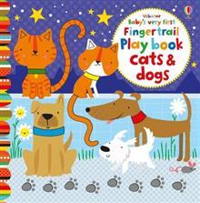 Baby's Very First Fingertrail Play book Cats and Dogs (Hardcover)