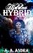 Hidden Hybrid by A.A. Andra
