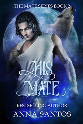 His Mate (The Mate #2)