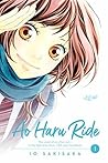 Ao Haru Ride, Vol. 1 by Io Sakisaka