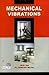 Mechanical Vibrations, 4/e by J.B.K. Das