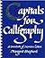 Capitals for Calligraphy: A...