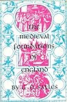 Medieval Foundations of England