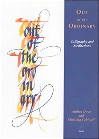 Out of the Ordinary: Calligraphy and Meditations (Paperback)
