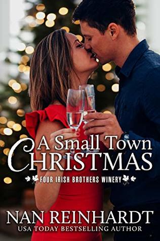 A Small Town Christmas (Four Irish Brothers Winery, #1)
