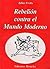 Rebelión contra el Mundo Moderno