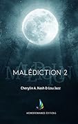 Malédiction - Tome 2