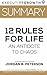 Summary: 12 Rules for Life - An Antidote to Chaos by Jordan B. Peterson (Applied Psychology, Psychoanalysis, Self Improvement, Maps of Meaning)