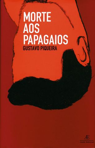 Morte aos papagaios
