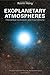 Exoplanetary Atmospheres: Theoretical Concepts and Foundations (Princeton Series in Astrophysics)