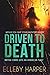Driven to Death (The Detect...