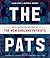 The Pats: An Illustrated History of the New England Patriots