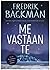 Me vastaan te (Beartown, #2)