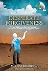 Desperate Forgive...