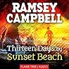 Thirteen Days by Sunset Beach by Ramsey Campbell