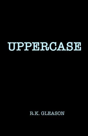 Uppercase (Fucked  #1)