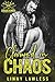 Claimed in Chaos (CKMC, #4)