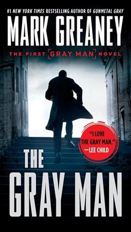 The Gray Man: A Gray Man Novel