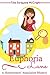 Euphoria Lane by Tina Swayzee McCright