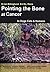 Pointing the Bone at Cancer by Ian Billinghurst