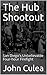 The Hub Shootout by John Culea